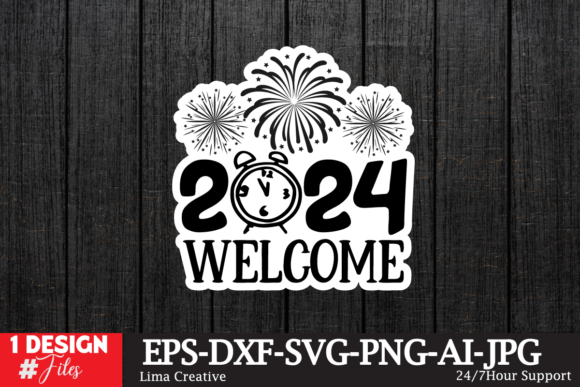 2024 Welcome Sticker SVG for Crafts