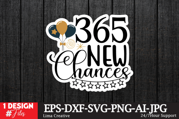 365 New Chances Sticker SVG for Crafts