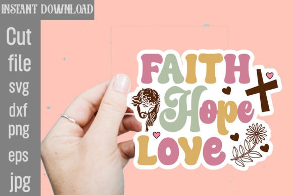 Faith Hope Love SVG Cut File for Crafts