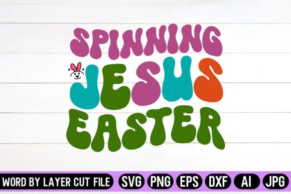 Spinning Jesus Easter Retro Design & Crafts