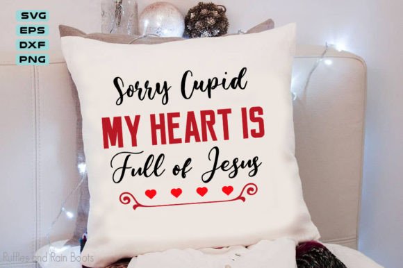 Valentine’s Day Svg Design, Sorry Cupid